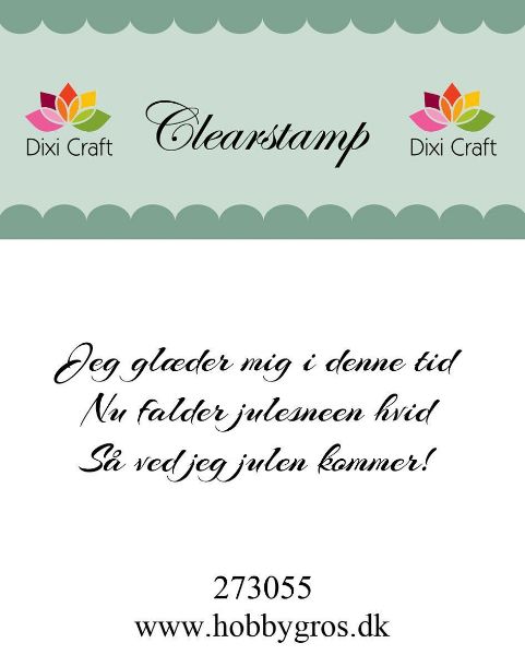 Clearstamp "Jeg glæder mig i denne tid..." fra Dixi Craft - 273055