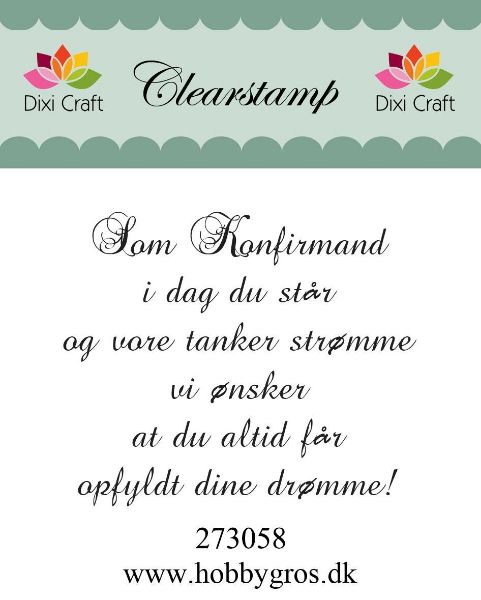 Clearstamp "Kom Konfirmand..." fra Dixi Craft - 273058