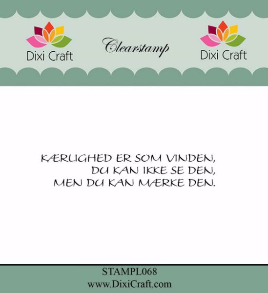 Clearstamp "Kærlighed er som vinden" fra Dixi Craft - STAMPL068