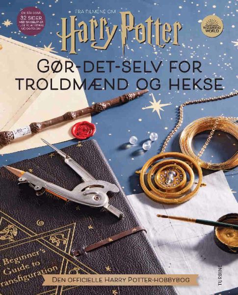 Gør-det-selv for Troldmænd og Hekse - Den officielle Harry Potter Hobbybog